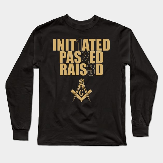 Initiated Passed Raised Black & Gold Long Sleeve T-Shirt by Brova1986